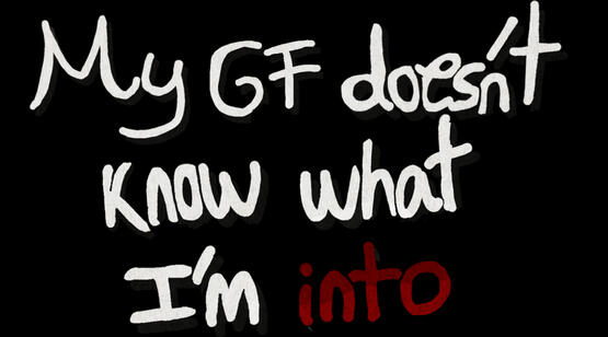 My GF Doesn't Know What I'm Into (release date: 10/1/21)